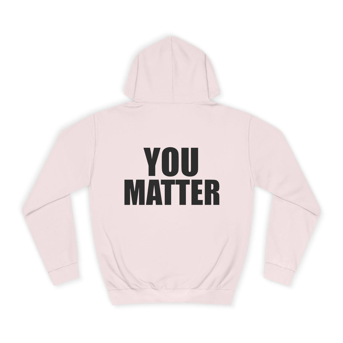You Matter hoodie | Positive Message Hoodie, Mental Health Awareness