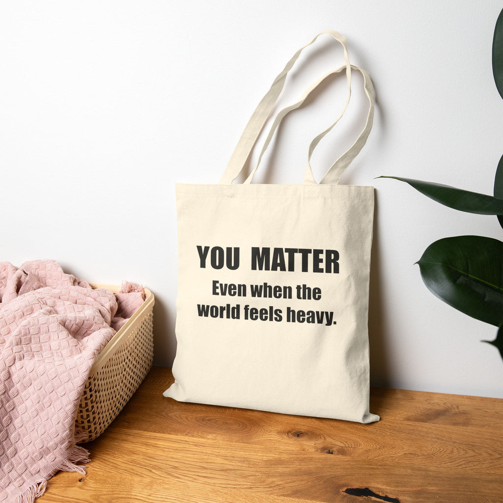You Matter text tote bag Tan | Cotton Canvas Tote