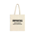 Importas Spanish Inspirational Text Tote Bag | Canvas Market Tote