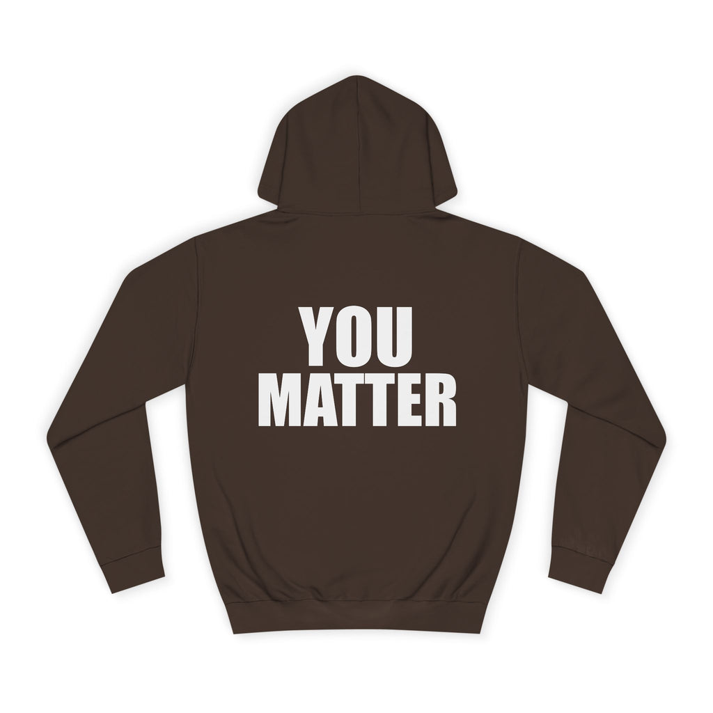 You Matter hoodie | Positive Message Hoodie, Mental Health Awareness