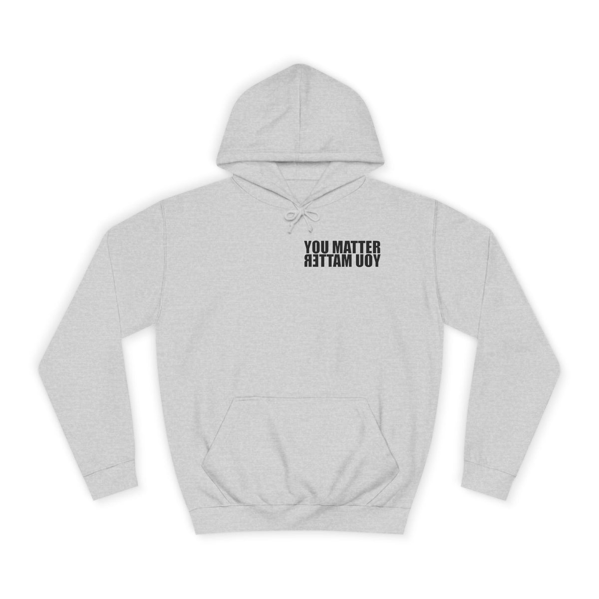 You Matter hoodie | Positive Message Hoodie, Mental Health Awareness