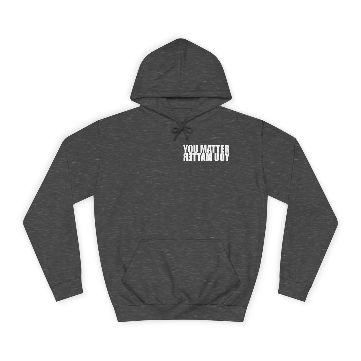 You Matter hoodie | Positive Message Hoodie, Mental Health Awareness