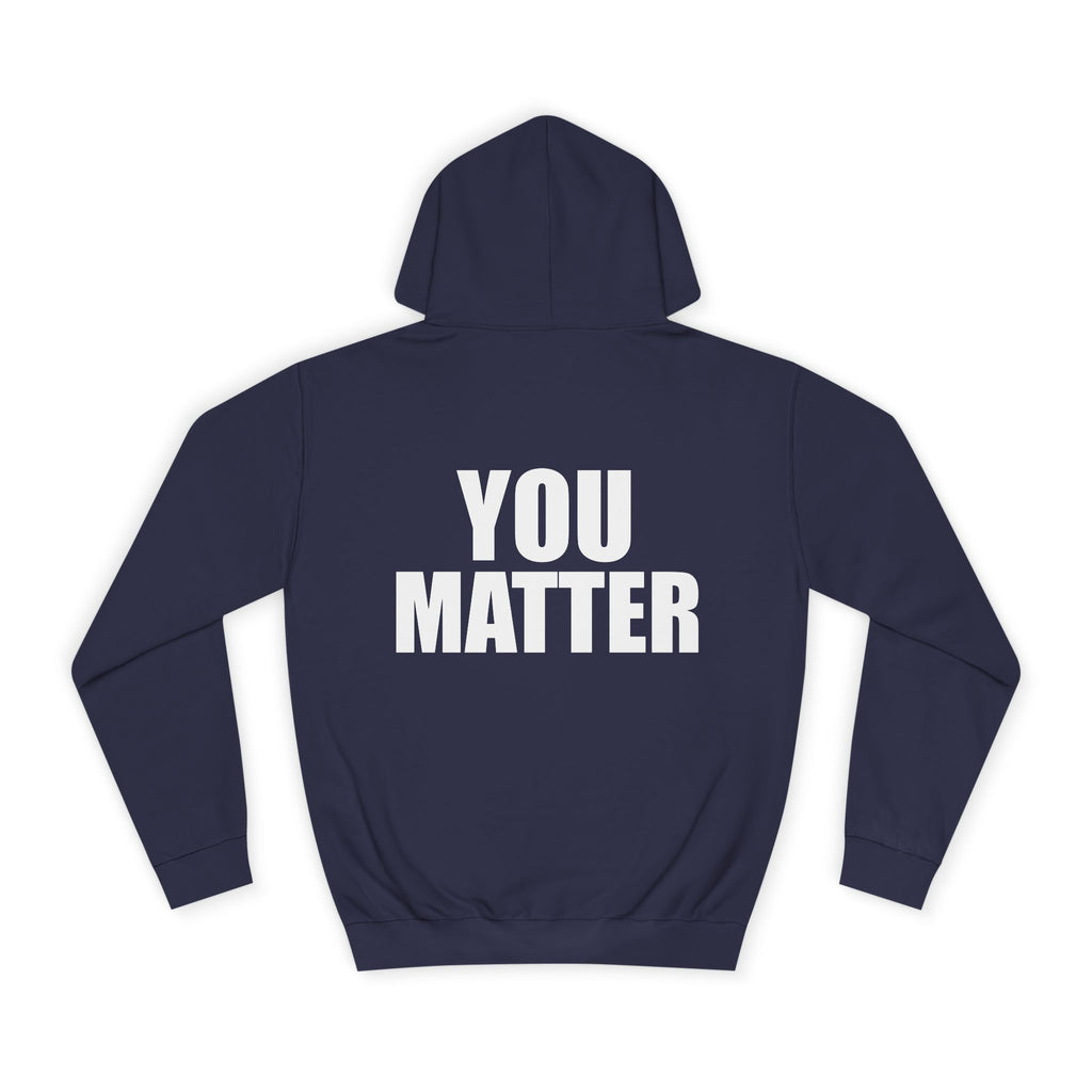 You Matter hoodie | Positive Message Hoodie, Mental Health Awareness
