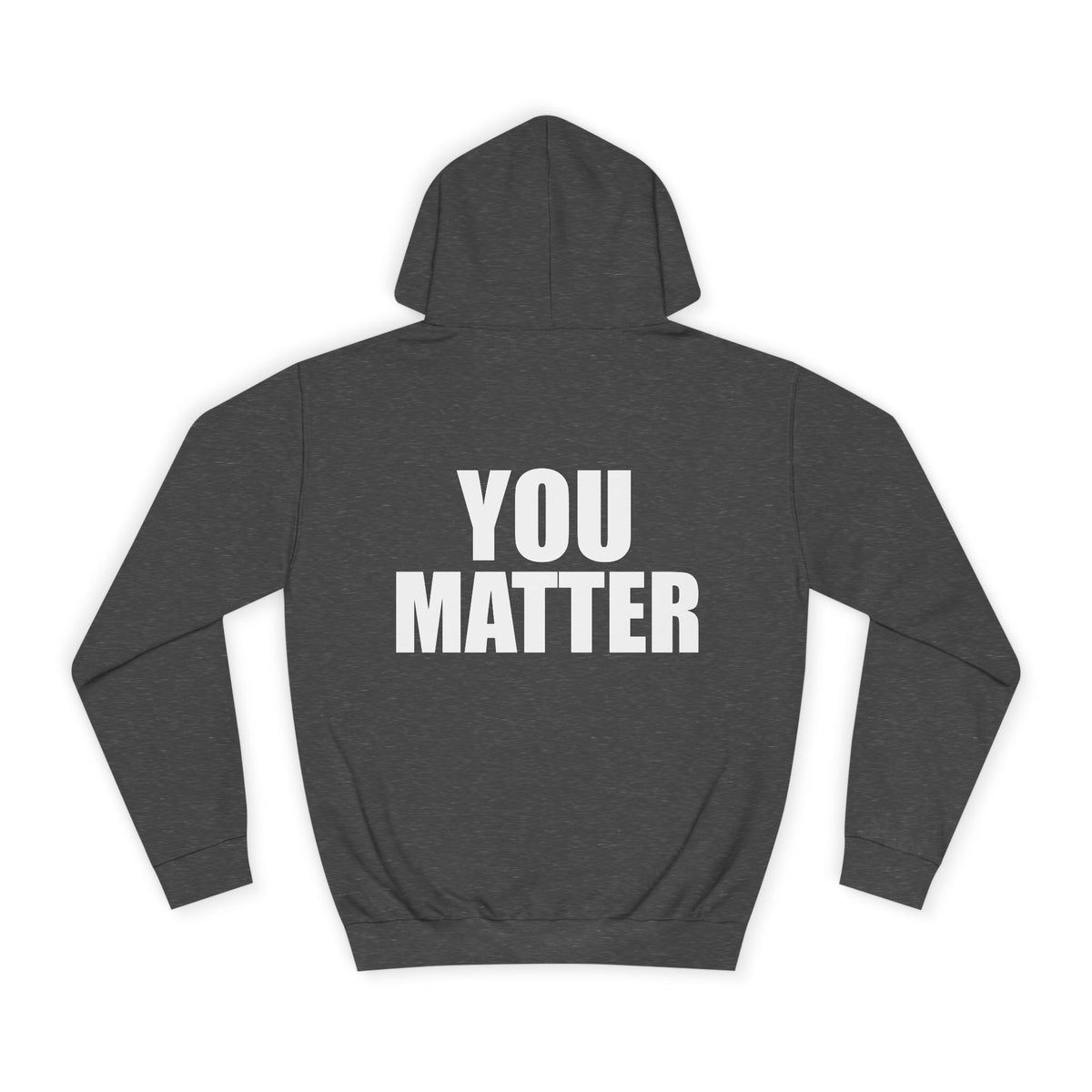 You Matter hoodie | Positive Message Hoodie, Mental Health Awareness