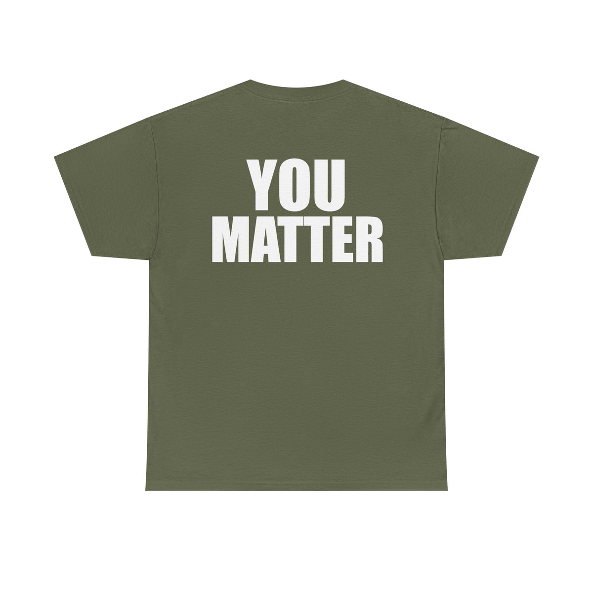 You Matter mirrored lettering Adult Tee | Motivational message, back print with front reflection