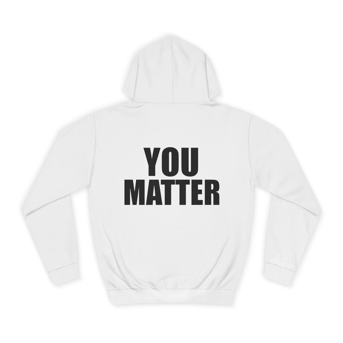 You Matter hoodie | Positive Message Hoodie, Mental Health Awareness